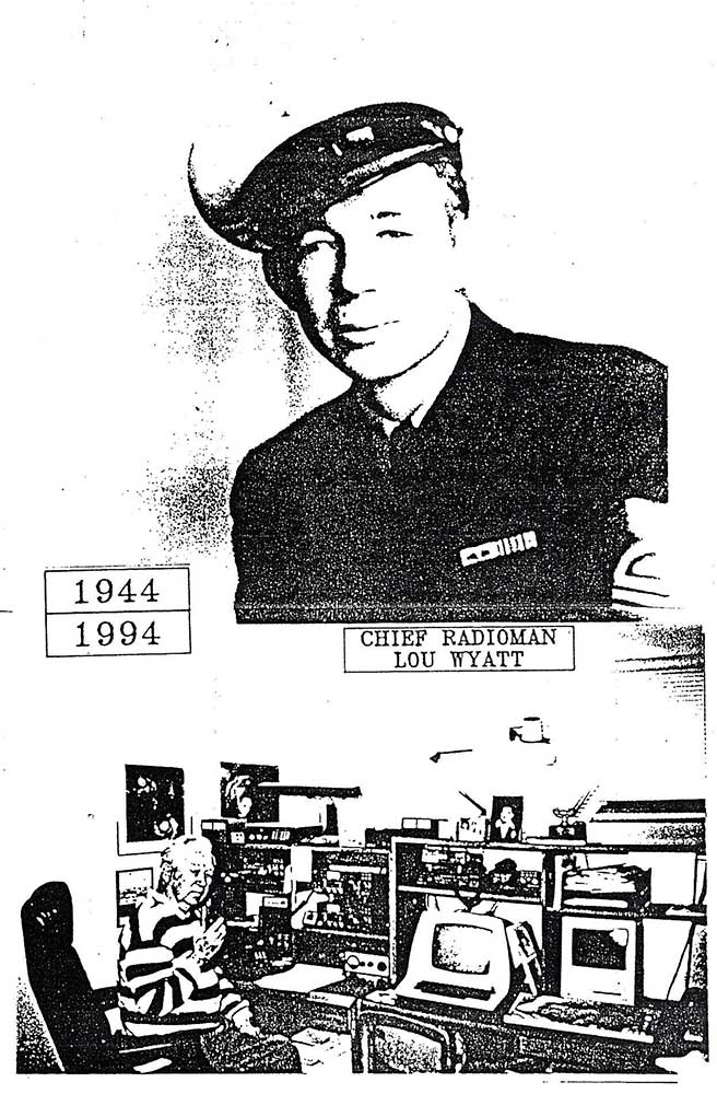 USS Noa Chief Radioman Lou Wyatt, 1944 and 1994
